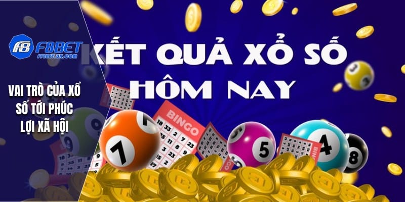 Tìm hiểu đôi nét về xổ số trên nền tảng F8BET